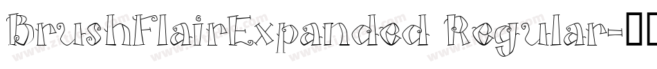 BrushFlairExpanded Regular字体转换
